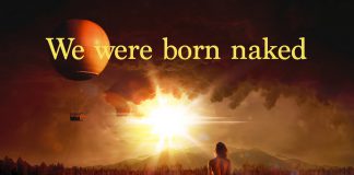 We were born naked